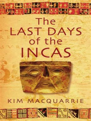 cover image of The last days of the Incas